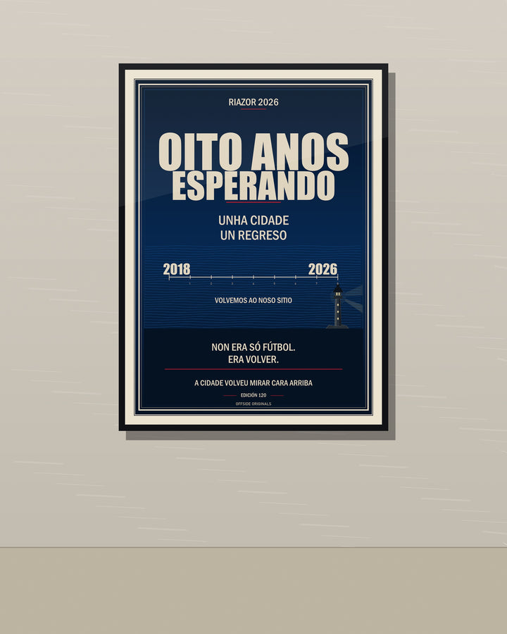 Lámina Riazor 2026 La Espera en pared con estilo premium Offside Originals
